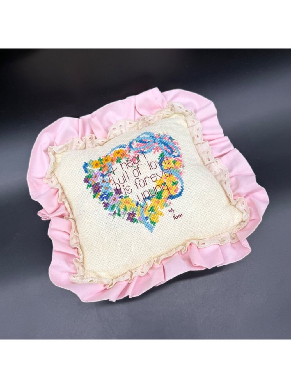Cross Stitch Pillow Floral Heart Pink Ruffle Heart Full Of Love Is Forever Young